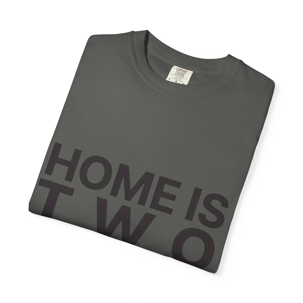Home Is Two Places T-Shirt — "First Generation, Full Heart" Graphic Tee