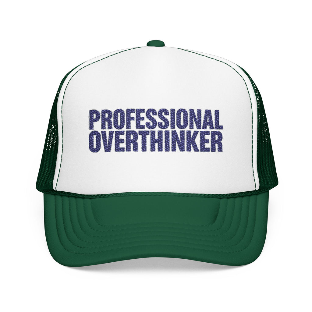 Professional Overthinker Trucker Hat — Funny Foam Mesh Cap | Noorve | Hats