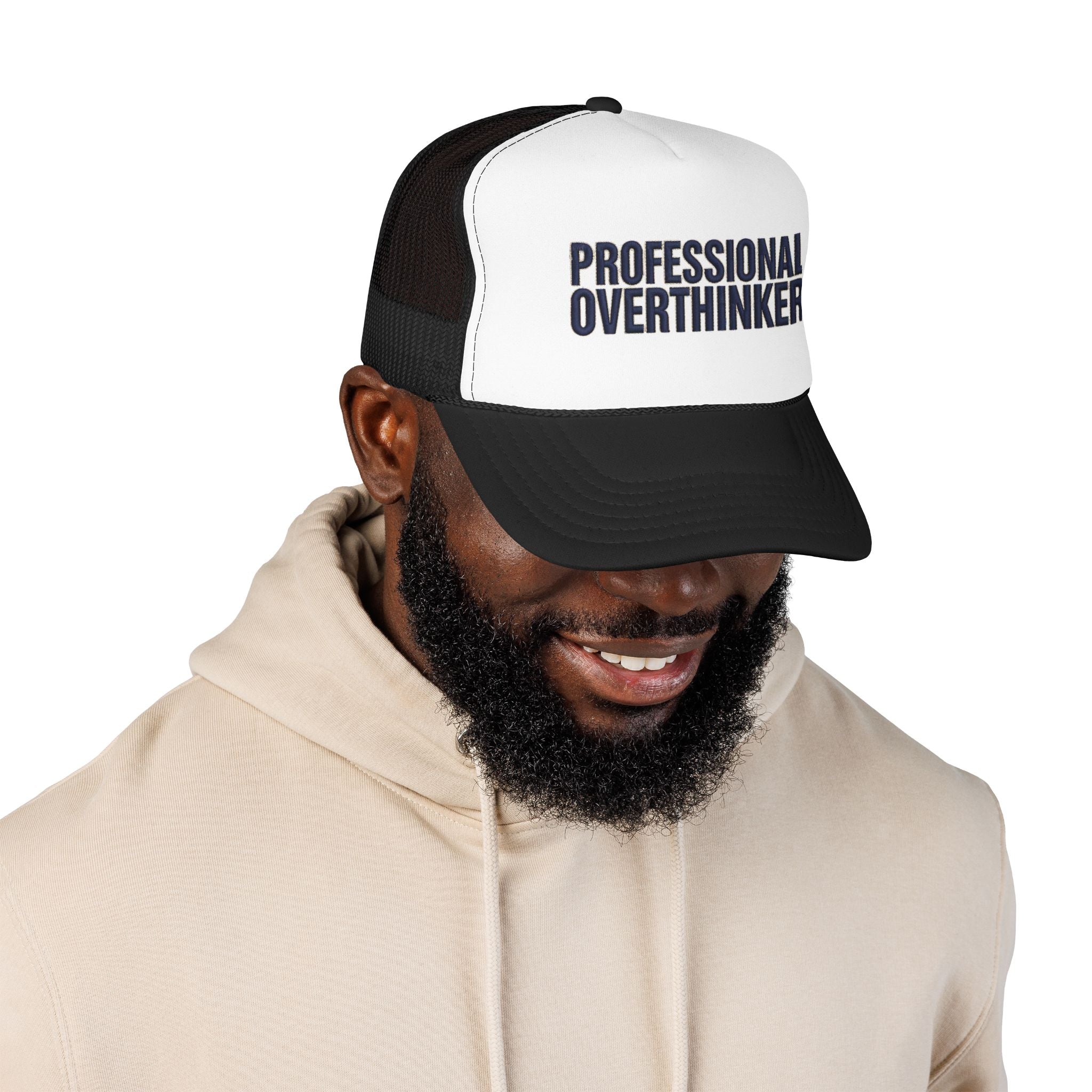 Professional Overthinker Trucker Hat — Foam Patch Edition