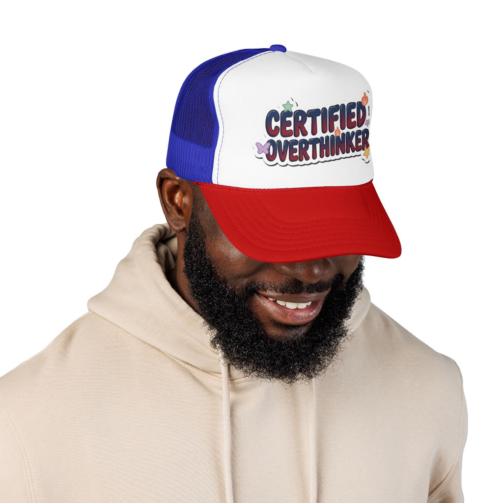 Trucker Hat — "Certified Overthinker" Foam Patch Cap