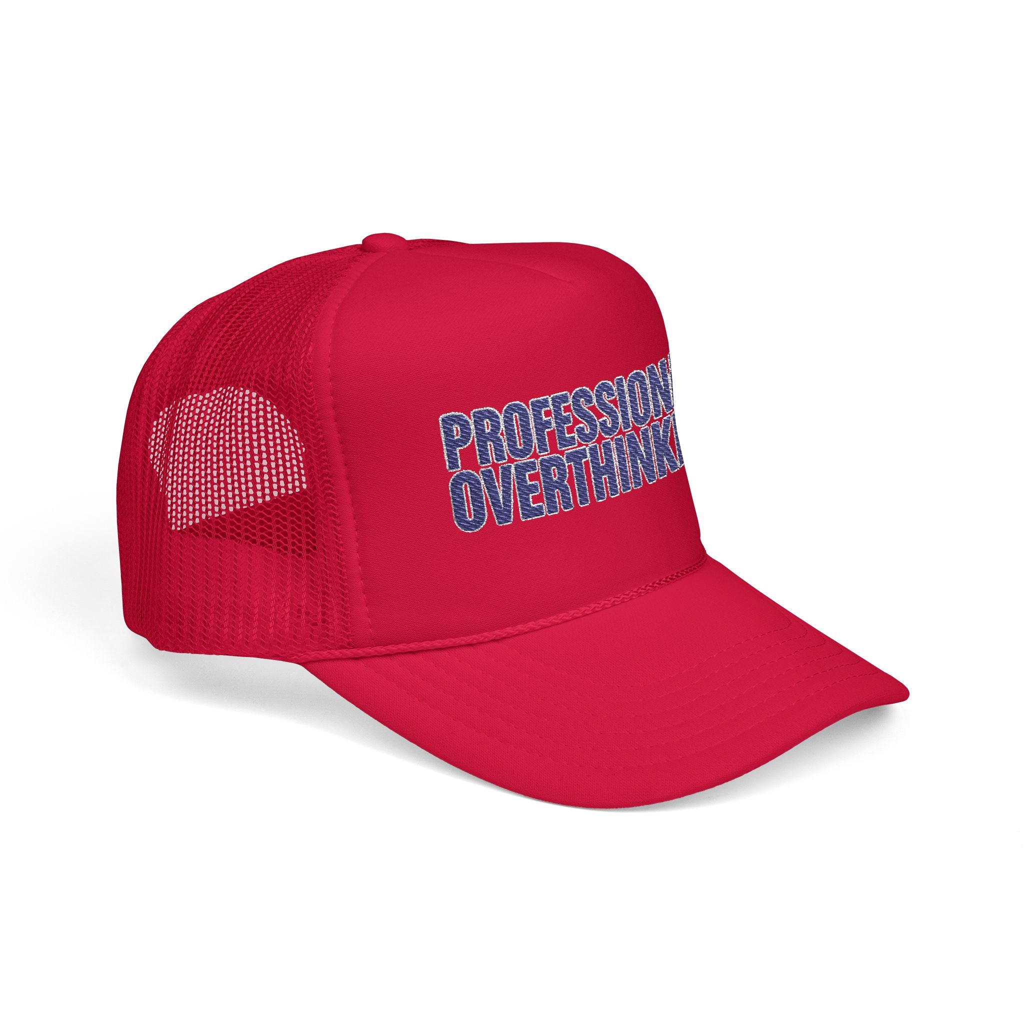 Professional Overthinker Trucker Hat — Funny Foam Mesh Cap