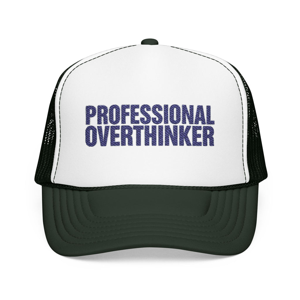 Professional Overthinker Trucker Hat — Funny Foam Mesh Cap | Noorve | Hats