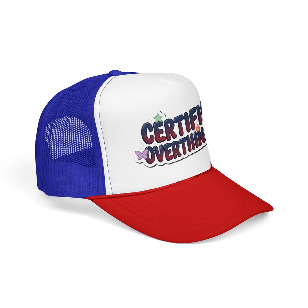Trucker Hat — "Certified Overthinker" Foam Patch Cap