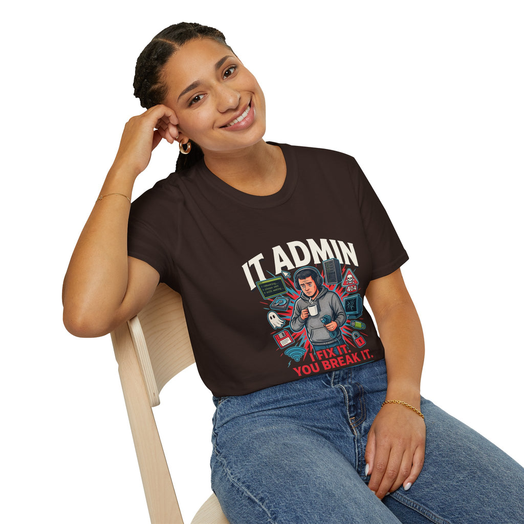 IT Admin T‑Shirt – "I Fix It If You Break It" Graphic Tee for Tech Professionals