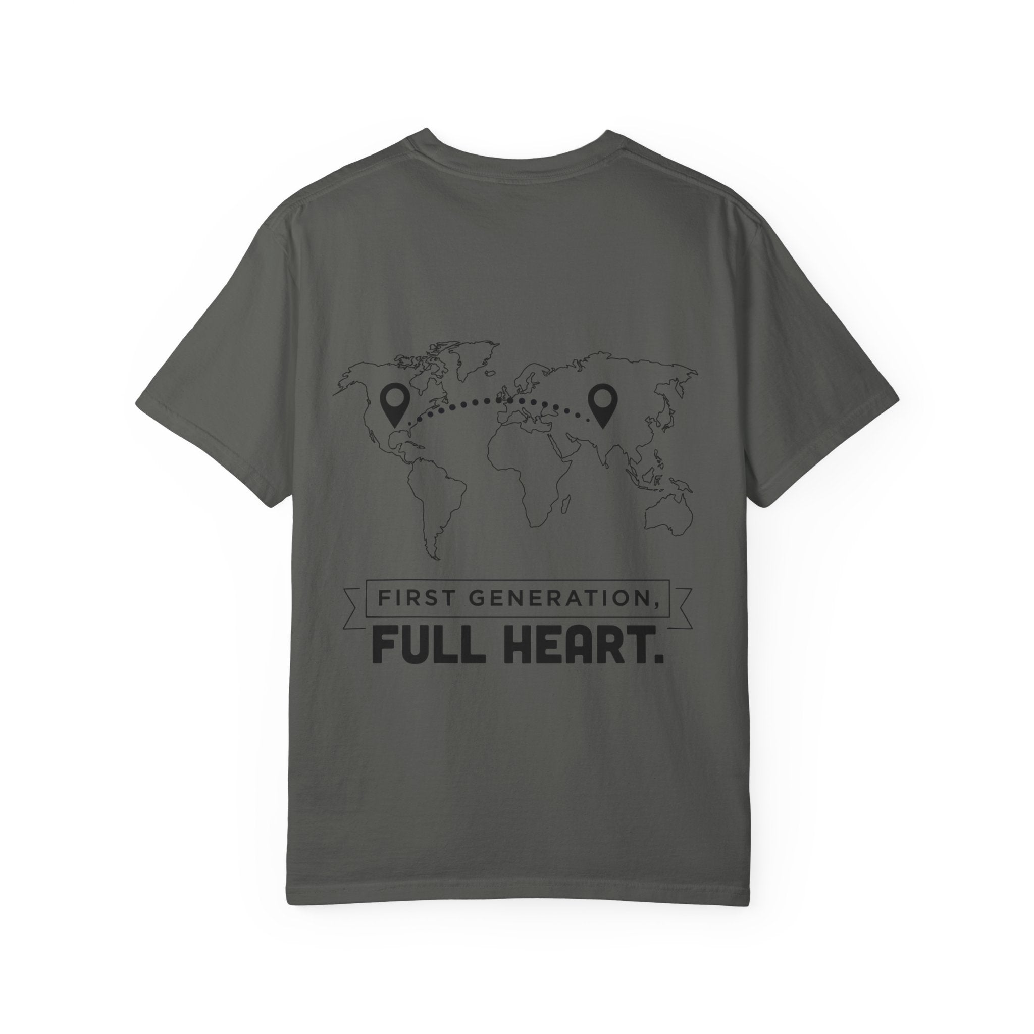 Home Is Two Places T-Shirt — "First Generation, Full Heart" Graphic Tee