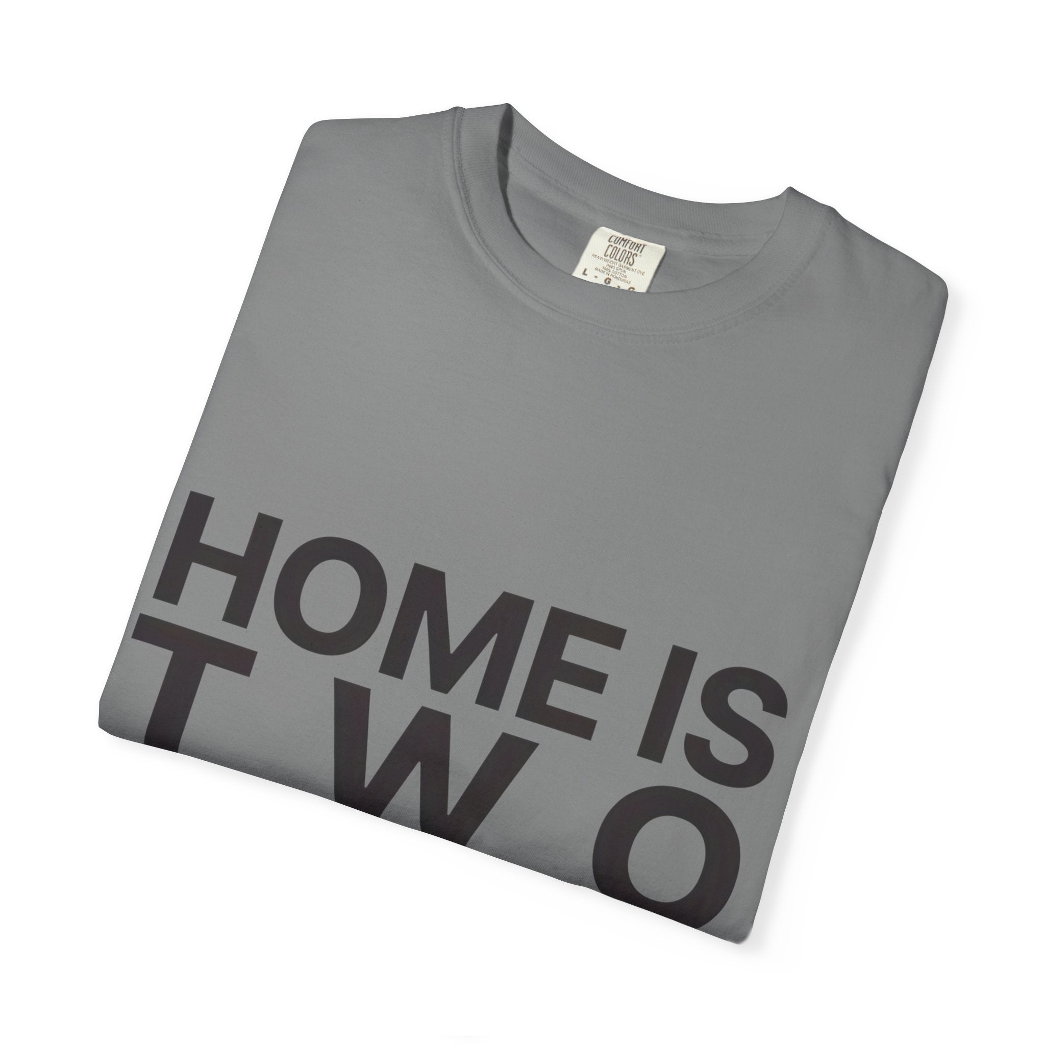 Home Is Two Places T-Shirt — "First Generation, Full Heart" Graphic Tee