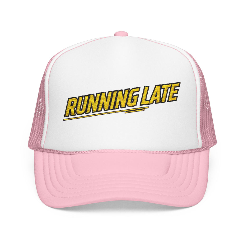 Running Late Trucker Hat — Funny Retro Foam Mesh Cap | Noorve | Hats