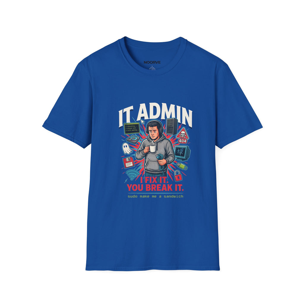 IT Admin T‑Shirt – "I Fix It If You Break It" Graphic Tee for Tech Professionals