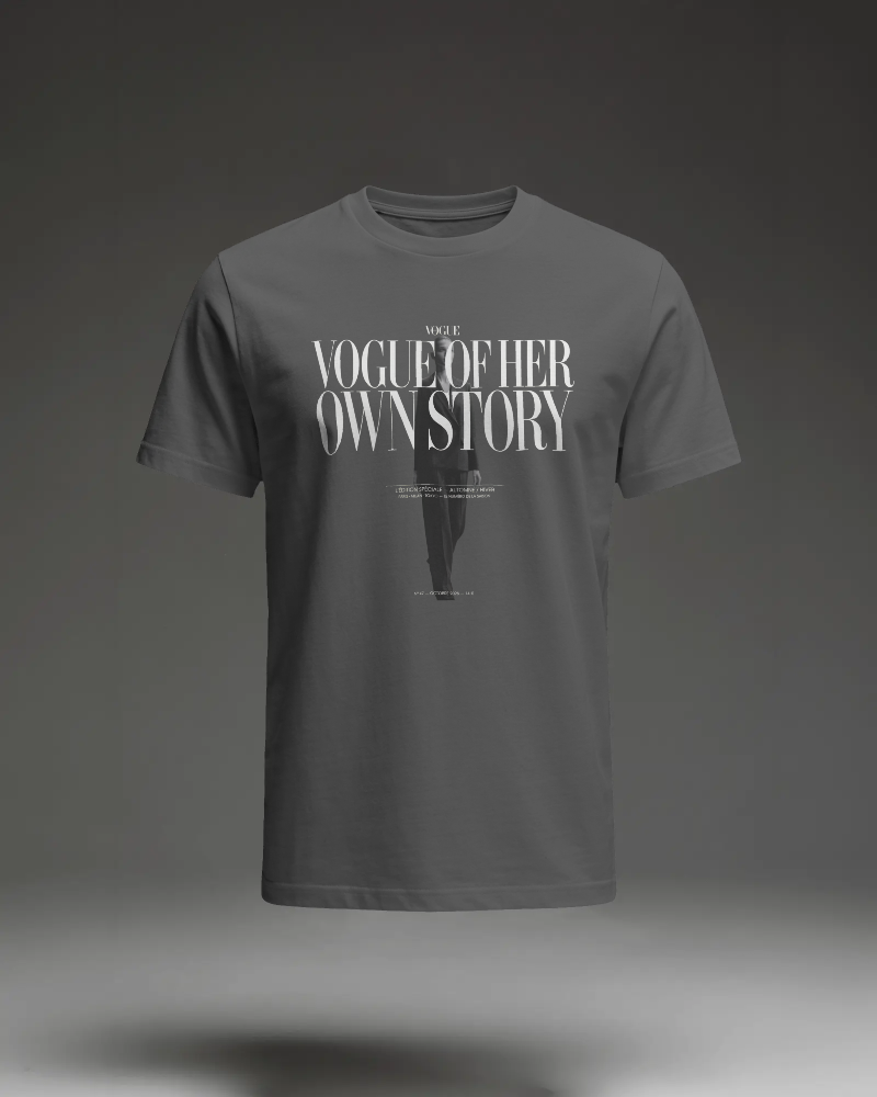 Vogue Of Her Own Story T‑Shirt — Feminine Empowerment Graphic Tee
