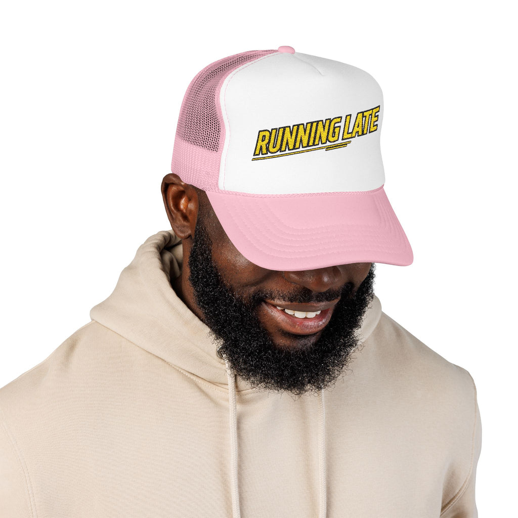 Running Late Trucker Hat — Funny Retro Foam Mesh Cap