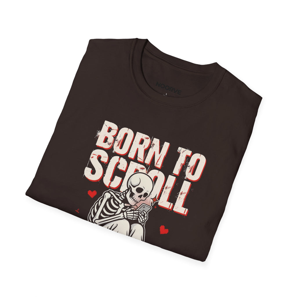 Born to Scroll T-Shirt — Cute Skeleton "Born to Scroll, Forced to Work" Graphic Tee