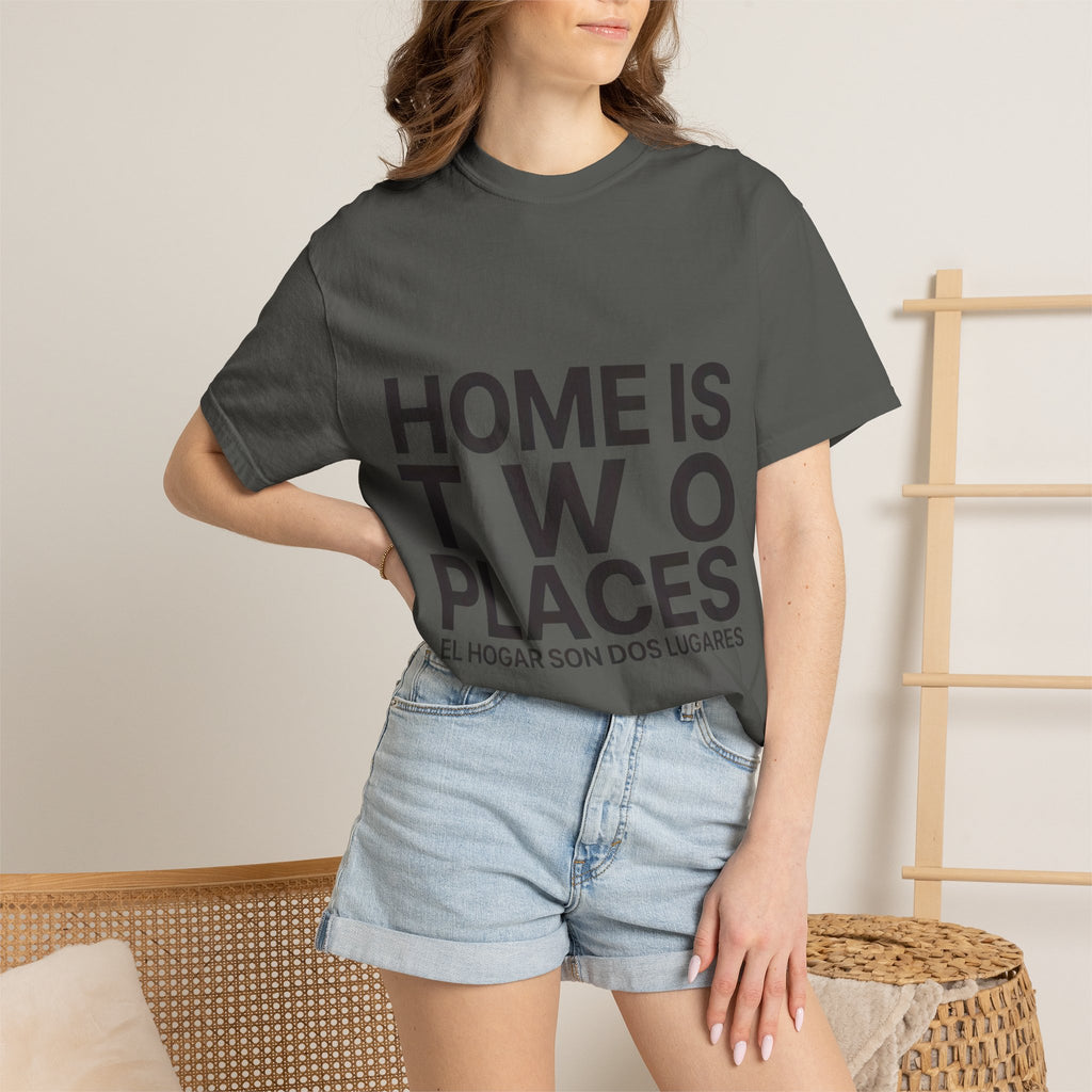 Home Is Two Places T-Shirt — "First Generation, Full Heart" Graphic Tee