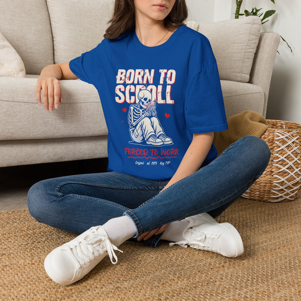 Born to Scroll T-Shirt — Cute Skeleton "Born to Scroll, Forced to Work" Graphic Tee