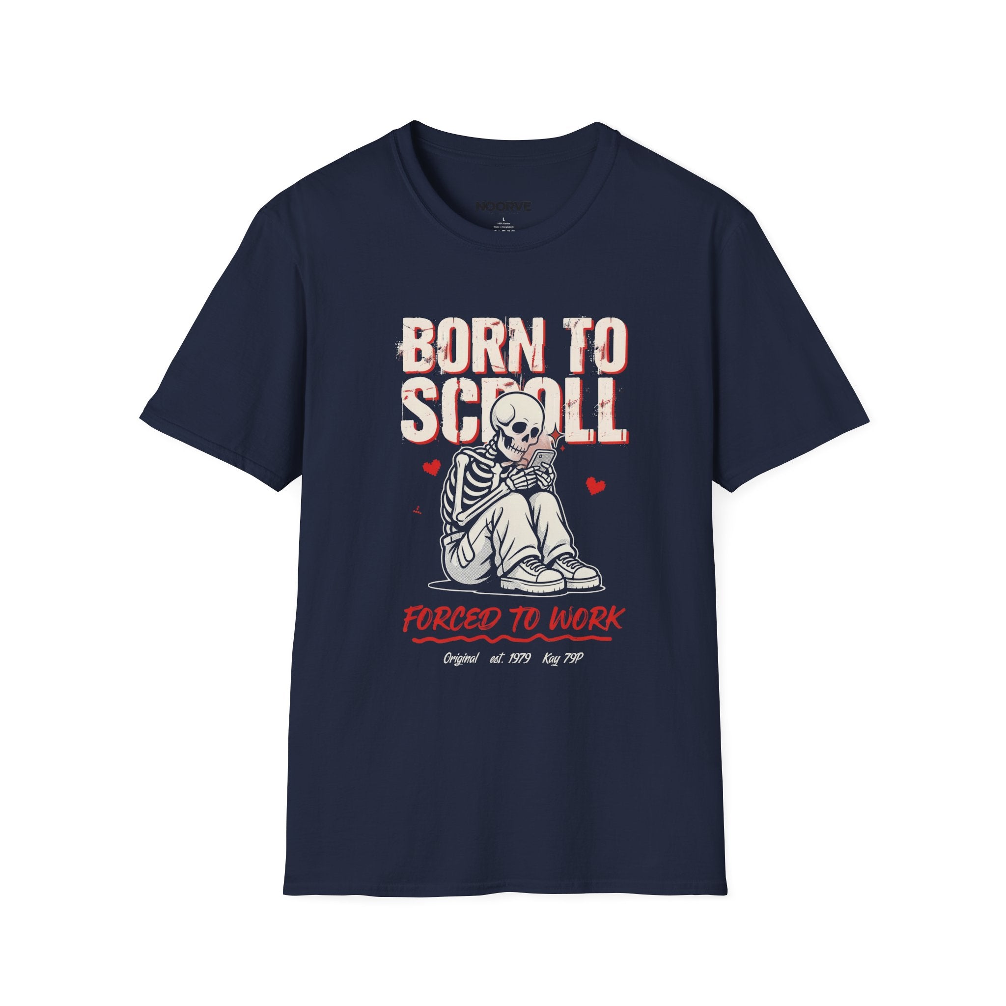 Born to Scroll T-Shirt — Cute Skeleton "Born to Scroll, Forced to Work" Graphic Tee