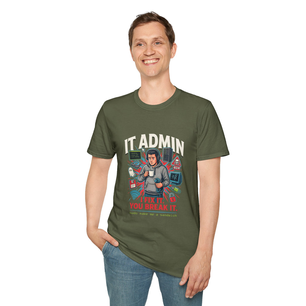 IT Admin T‑Shirt – "I Fix It If You Break It" Graphic Tee for Tech Professionals