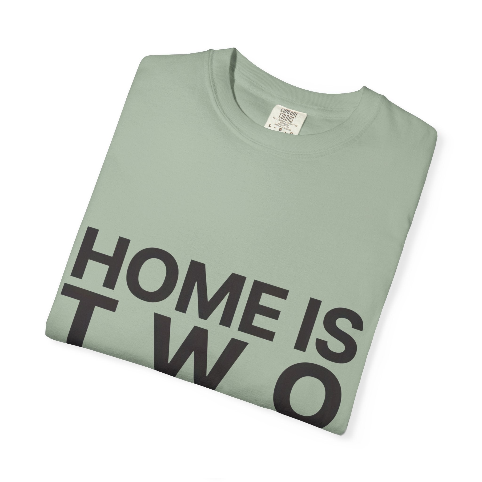 Home Is Two Places T-Shirt — "First Generation, Full Heart" Graphic Tee