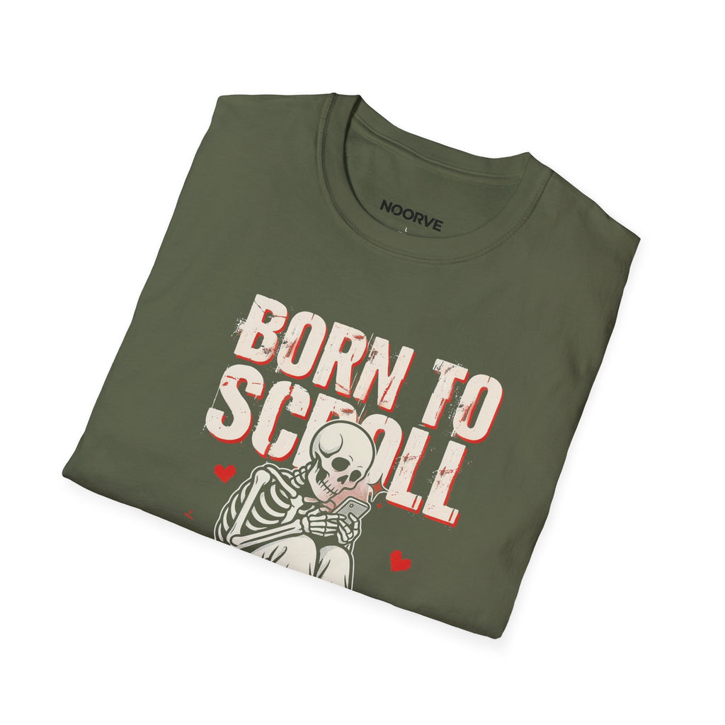 Born to Scroll T-Shirt — Cute Skeleton "Born to Scroll, Forced to Work" Graphic Tee