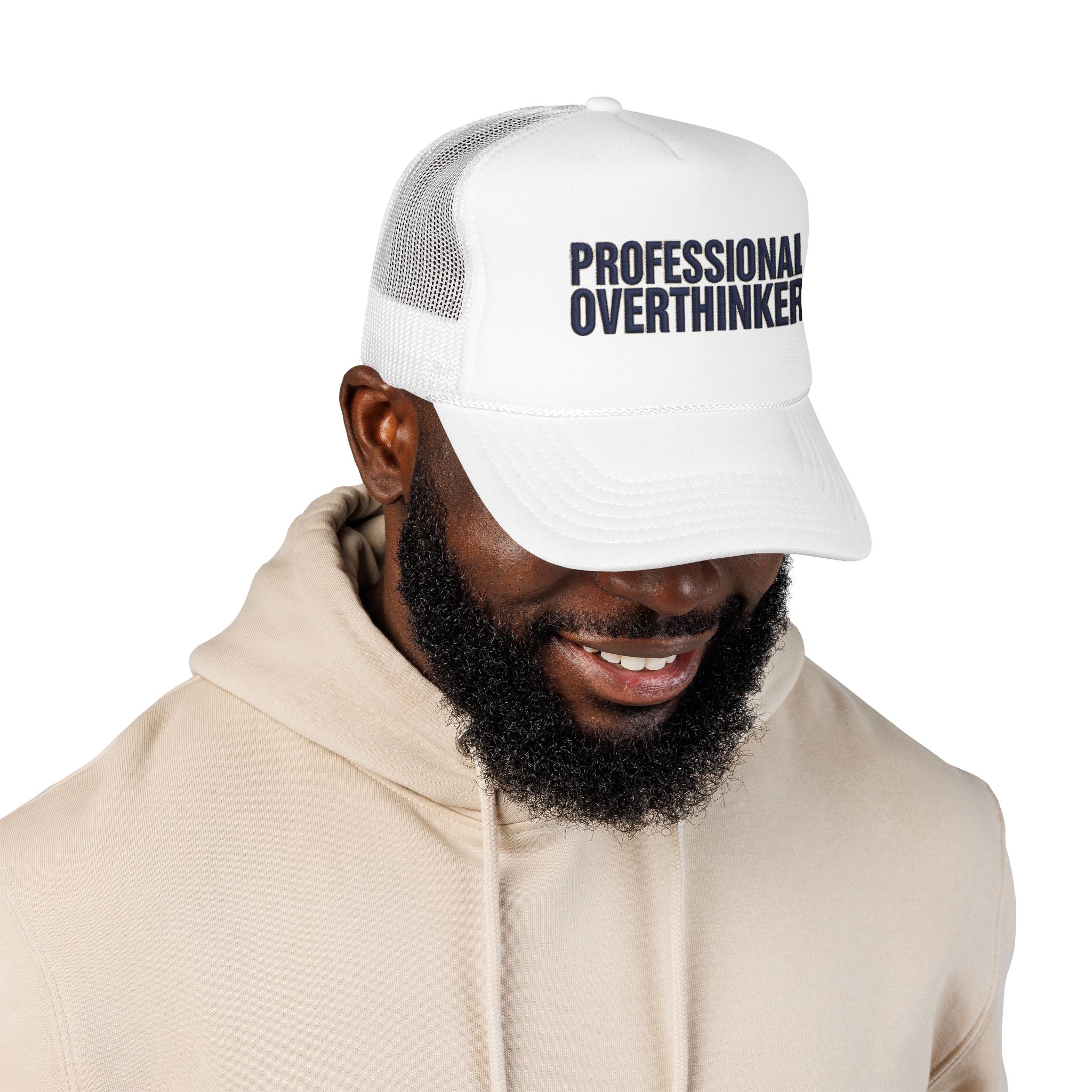 Professional Overthinker Trucker Hat — Foam Patch Edition