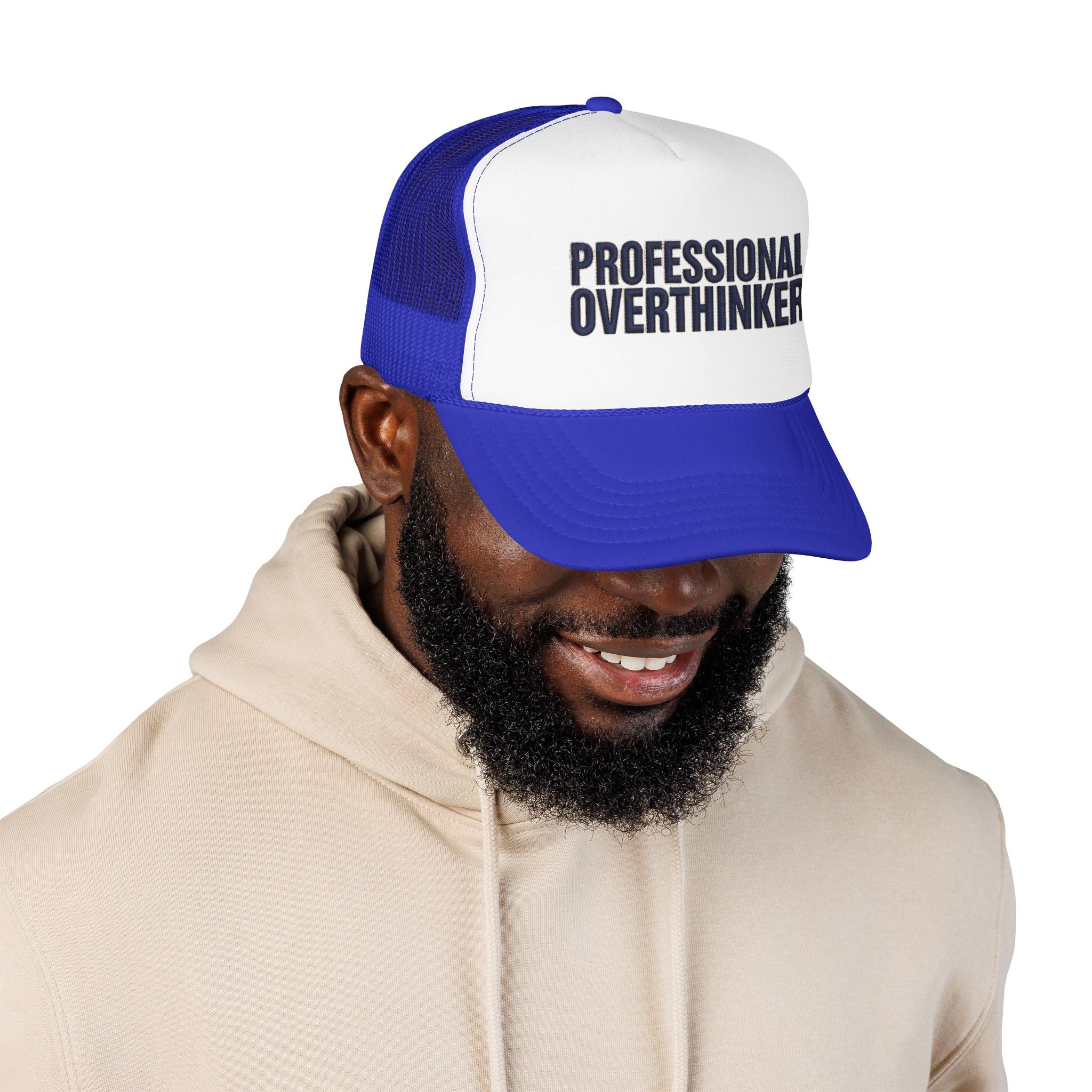 Professional Overthinker Trucker Hat — Foam Patch Edition