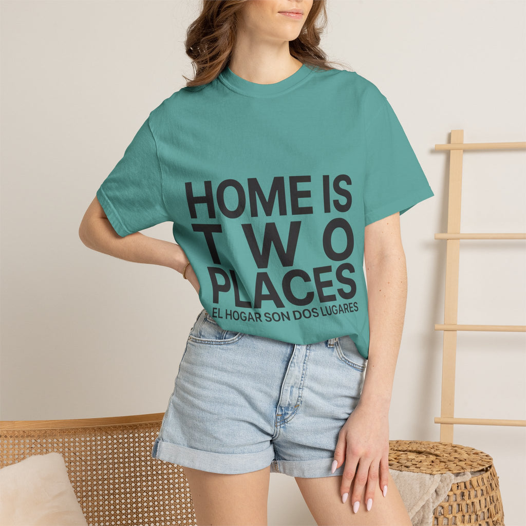 Home Is Two Places T-Shirt — "First Generation, Full Heart" Graphic Tee