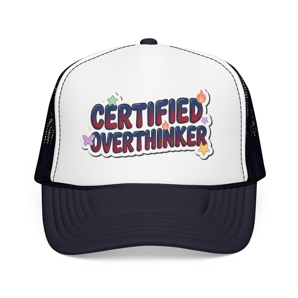 Trucker Hat — Certified Overthinker Foam Patch Cap | Noorve | Hats