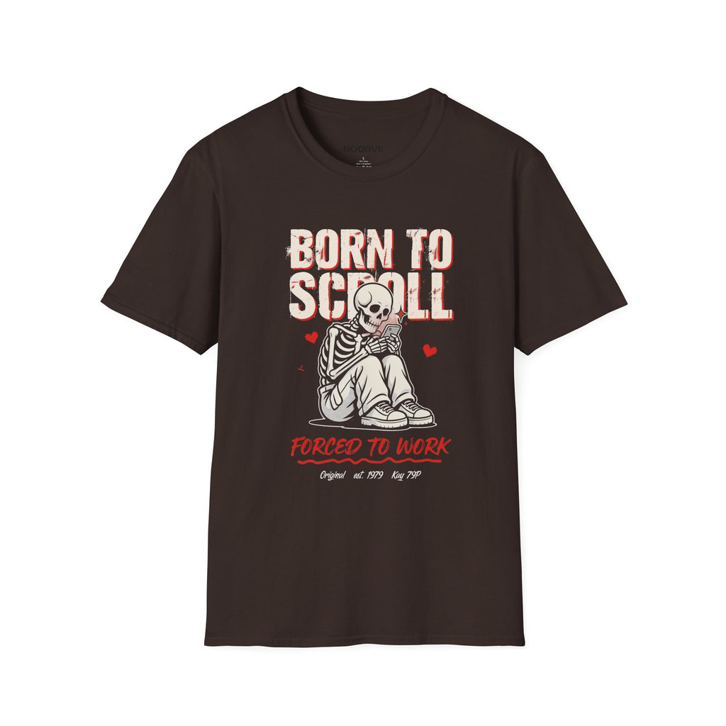 Born to Scroll T-Shirt — Cute Skeleton "Born to Scroll, Forced to Work" Graphic Tee