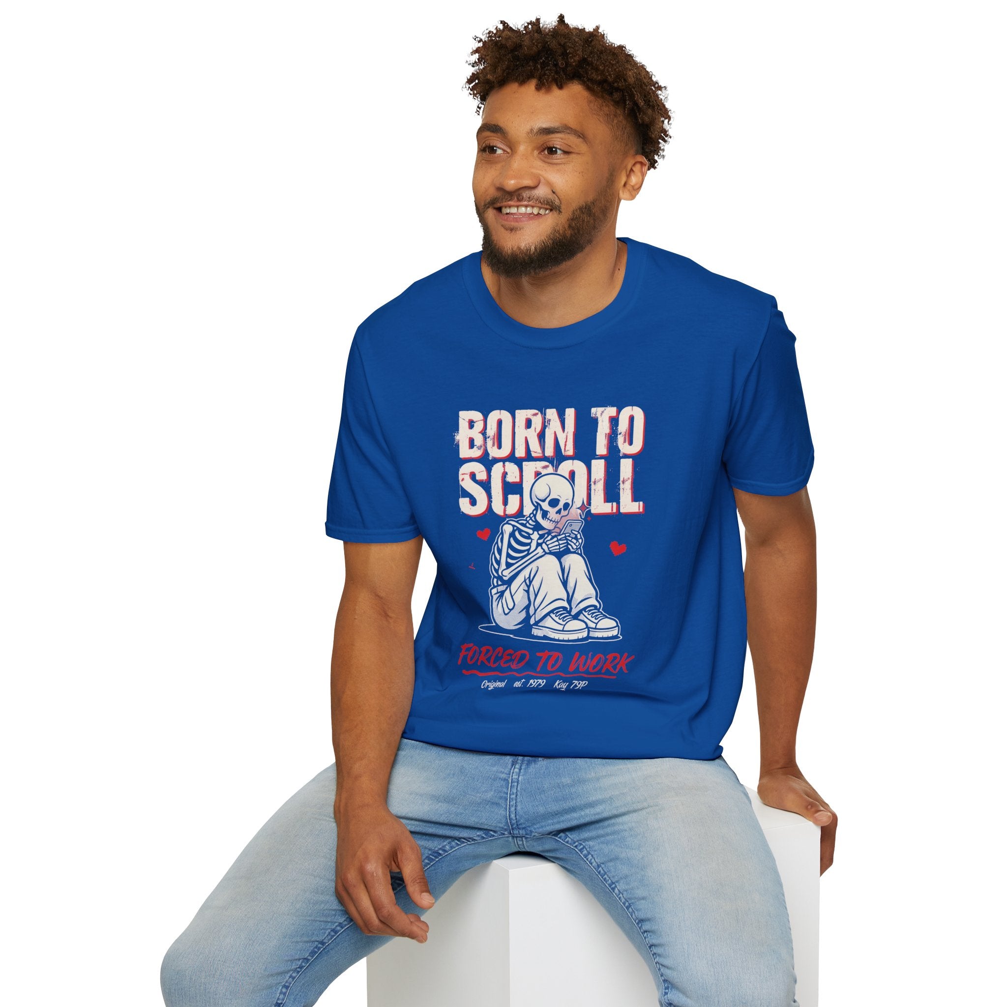 Born to Scroll T-Shirt — Cute Skeleton "Born to Scroll, Forced to Work" Graphic Tee