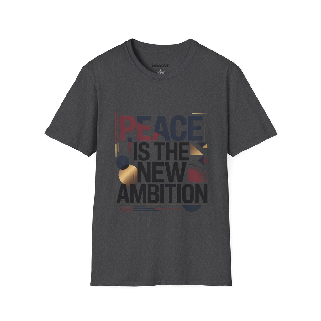 Peace Is The New Ambition T-Shirt — Modern Typography Peace Tee